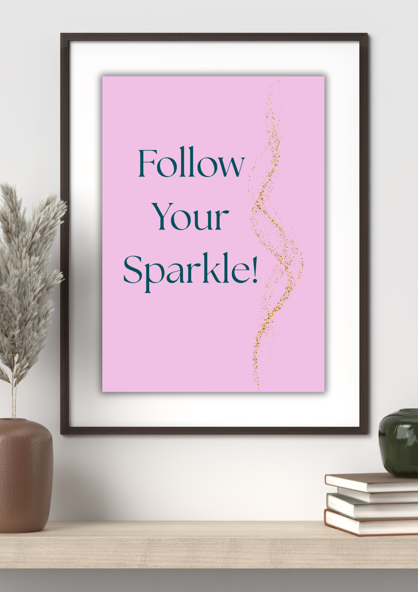 Follow Your Sparkle Wall Print