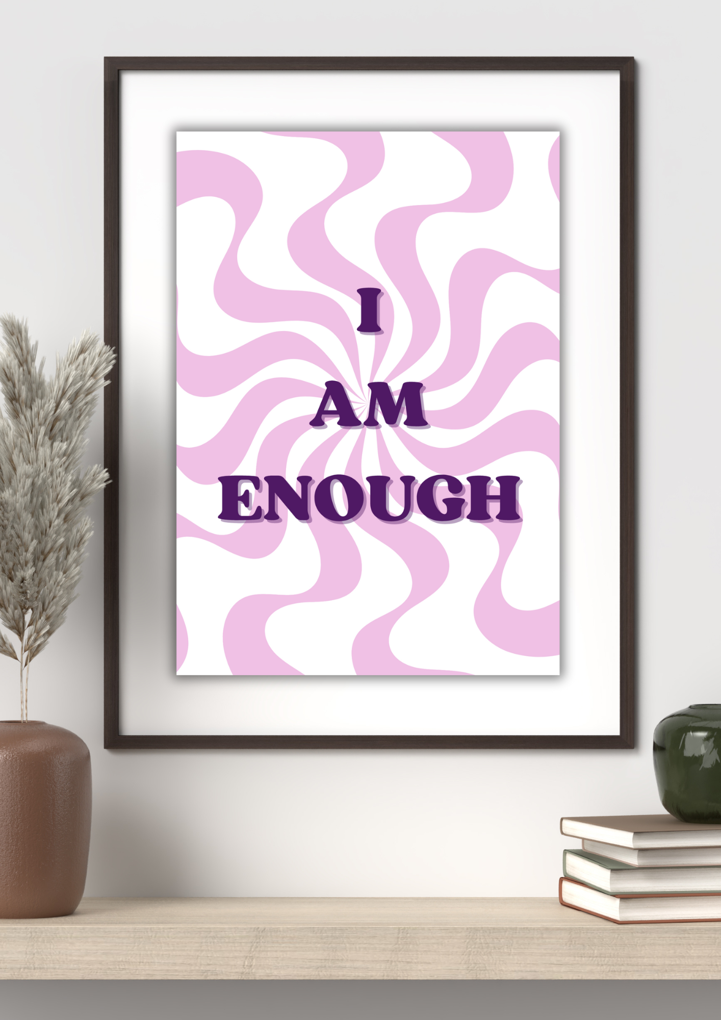 I Am Enough Wall Print