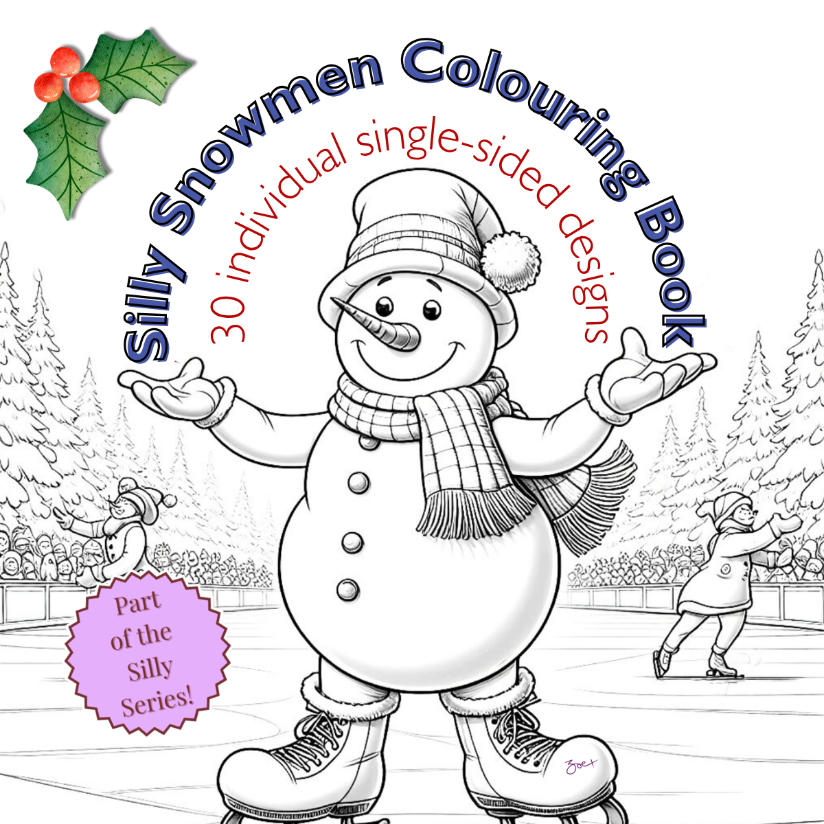 Silly Snowmen Colouring Book
